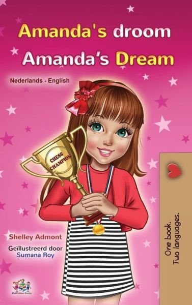 Cover for Shelley Admont · Amanda's Dream (Dutch English Bilingual Book for Kids) - Dutch English Bilingual Collection (Hardcover Book) (2020)