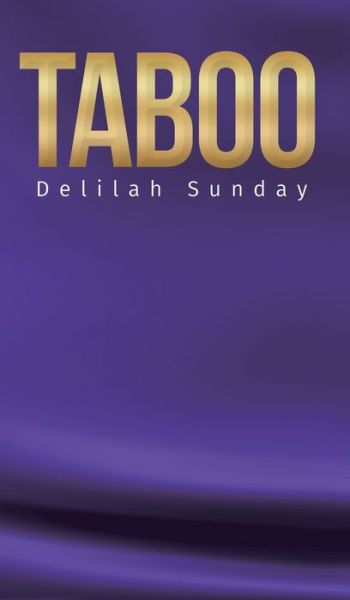 Cover for Delilah Sunday · Taboo (Hardcover Book) (2019)