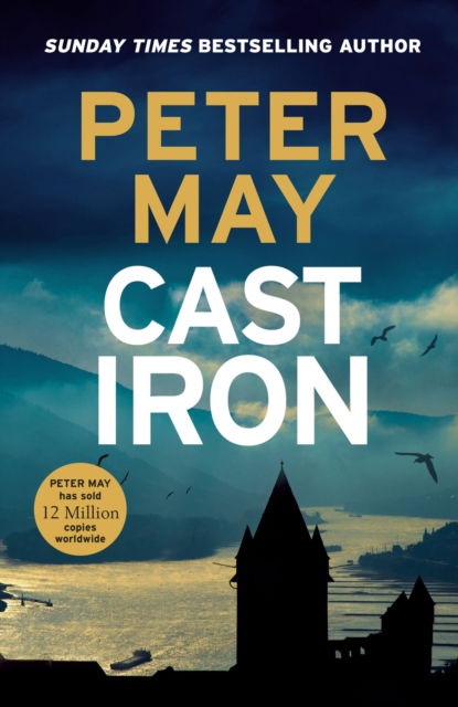 Cast Iron: The red-hot penultimate case of the Enzo series (The Enzo Files Book 6) - The Enzo Files - Peter May - Books - Quercus Publishing - 9781529434781 - August 29, 2024