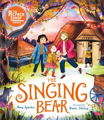 The Repair Shop Stories: The Singing Bear - The Repair Shop - Amy Sparkes - Books - Walker Books Ltd - 9781529504781 - October 5, 2023