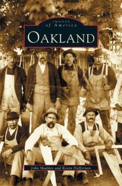 Cover for John Madden · Oakland (Hardcover Book) (2003)