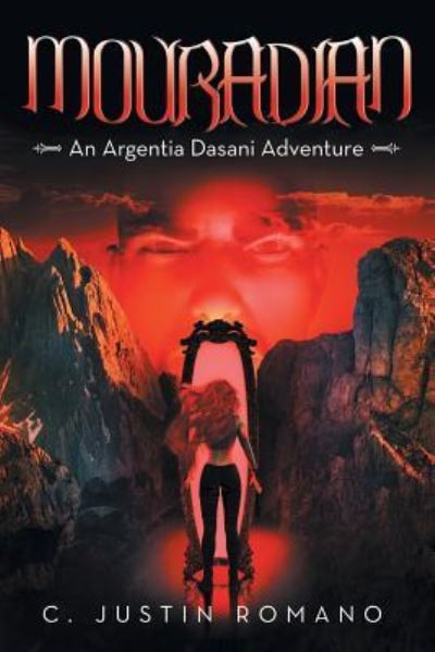 Cover for C Justin Romano · Mouradian: An Argentia Dasani Adventure (Paperback Book) (2019)