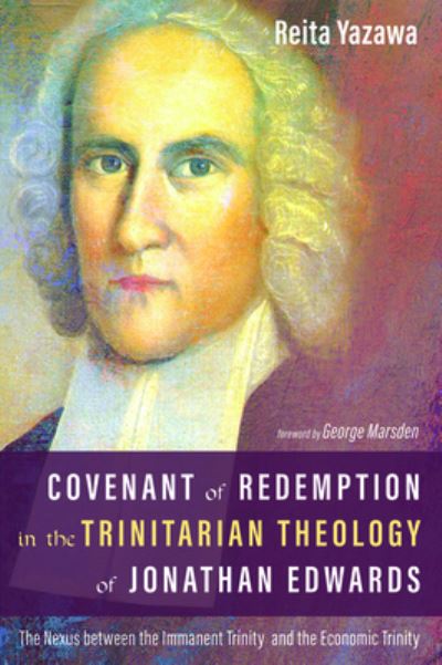 Cover for Reita Yazawa · Covenant of Redemption in the Trinitarian Theology of Jonathan Edwards (Paperback Book) (2019)