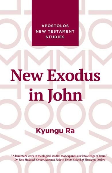 New Exodus in John - Kyungu Ra - Bøger - Wipf and Stock - 9781532669781 - 7. januar 2019