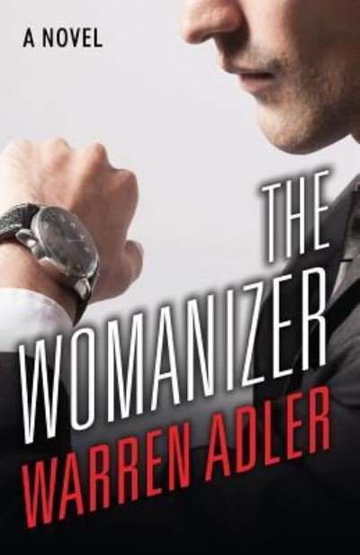 Cover for Warren Adler · The Womanizer (Paperback Book) (2016)