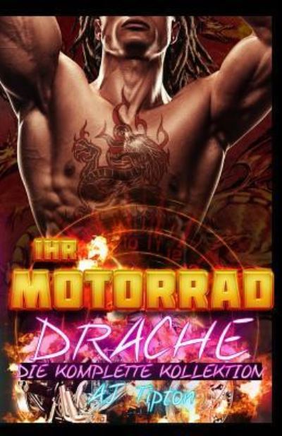 Cover for Aj Tipton · Ihr Motorrad-Drache (Paperback Book) (2016)