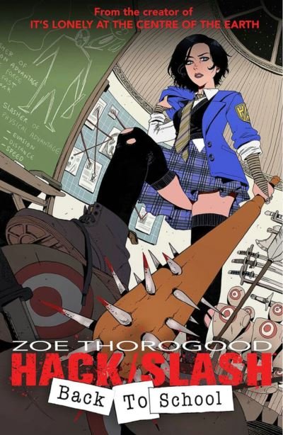 Cover for Zoe Thorogood · Hack / Slash Back To School: Back to School (Paperback Book) (2024)
