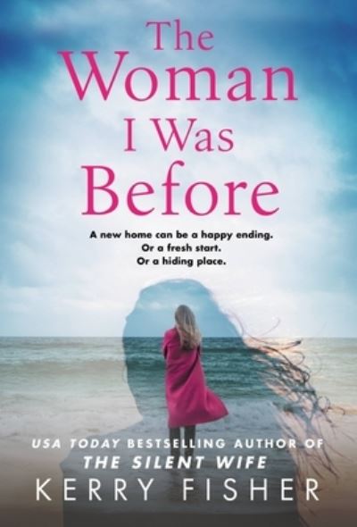 Cover for Kerry Fisher · The Woman I Was Before (Paperback Book) (2021)