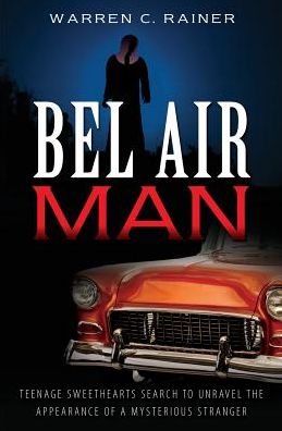 Cover for Warren C Rainer · Bel Air Man (Pocketbok) (2017)
