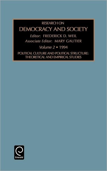 Cover for Neil · Political Culture and Political Structure: Theoretical and Empirical Studies - Research in Democracy &amp; Society (Innbunden bok) (1995)