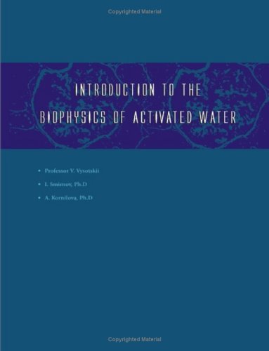 Cover for Alla A. Kornilova · Introduction to the Biophysics of Activated Water (Taschenbuch) (2005)