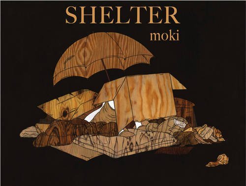 Cover for Moki · Shelter: Moki (Hardcover bog) (2016)
