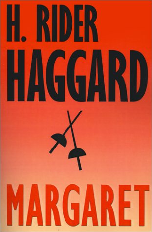 Cover for H. Rider Haggard · Margaret (Paperback Book) (2024)