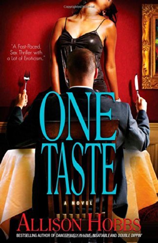 One Taste (Strebor Quickiez) - Allison Hobbs - Books - Strebor Books - 9781593091781 - February 17, 2009