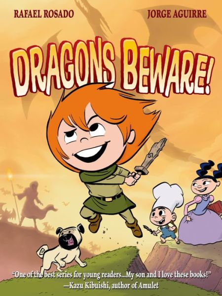 Dragons Beware! - The Chronicles of Claudette - Jorge Aguirre - Books - Roaring Brook Press - 9781596438781 - May 12, 2015