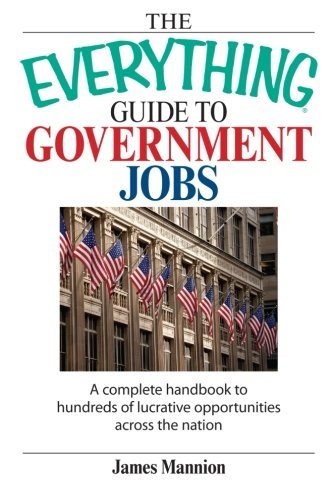 Cover for James Mannion · The Everything Guide to Government Jobs (Paperback Book) (2007)