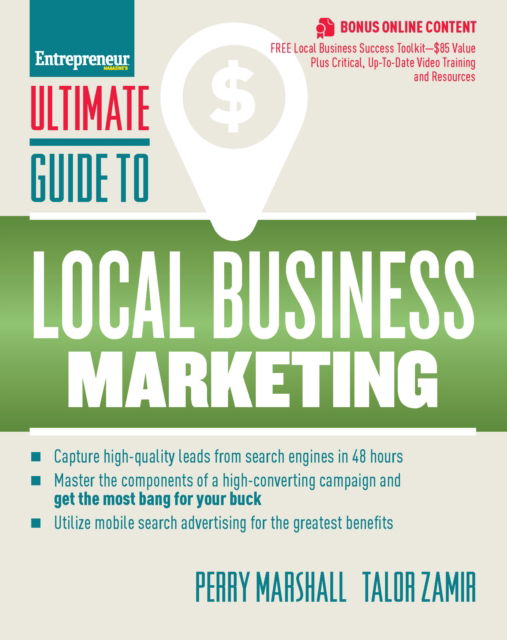 Ultimate Guide to Local Business Marketing - Ultimate Series - Perry Marshall - Książki - Entrepreneur Press - 9781599185781 - 25 lutego 2016