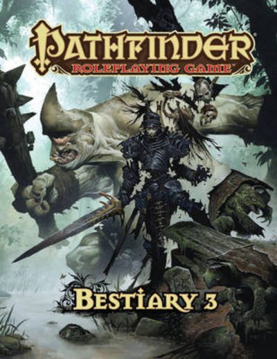 Cover for Jason Bulmahn · Pathfinder Roleplaying Game: Bestiary 3 (Hardcover Book) (2012)