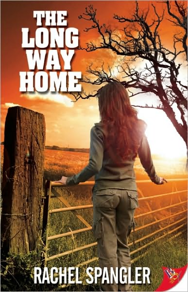 Cover for Rachel Spangler · Long Way Home (Paperback Book) (2010)