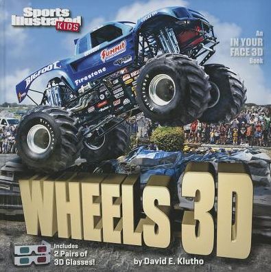 Cover for Sports Illustrated Kids · Sports Illustrated Kids Wheels 3D (Hardcover Book) (2013)