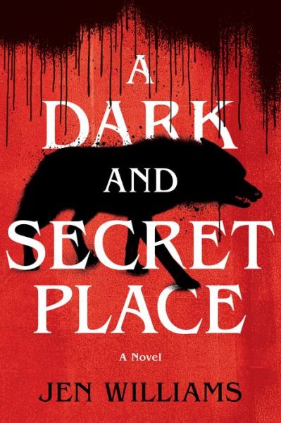 Cover for Jen Williams · A Dark and Secret Place (Paperback Book) (2023)