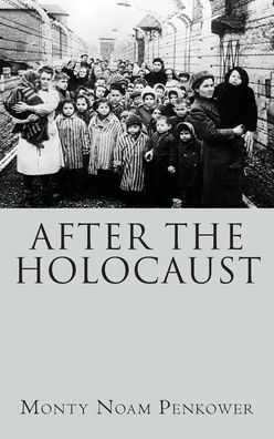 Cover for Monty Noam Penkower · After the Holocaust (Hardcover Book) (2021)