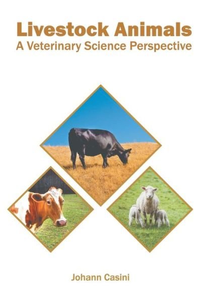 Cover for Johann Casini · Livestock Animals: A Veterinary Science Perspective (Innbunden bok) (2022)