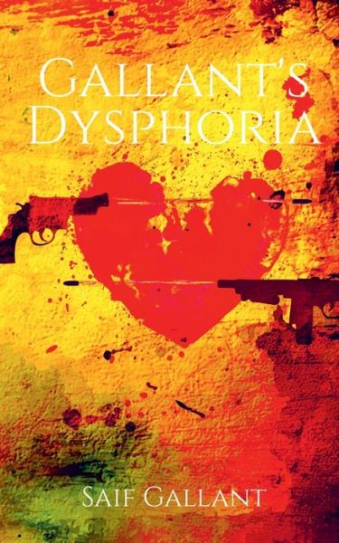 Cover for Saif Alam · Gallant's Dysphoria (Book) (2020)