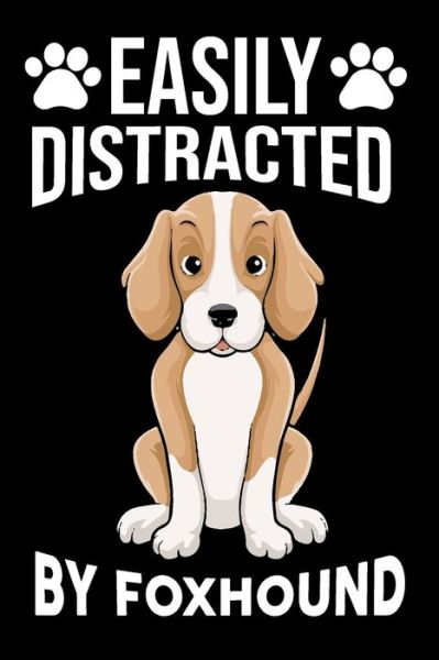 Cover for Ataul Haque · Easily Distracted By Foxhound (Paperback Book) (2019)