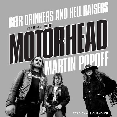 Beer Drinkers and Hell Raisers - Martin Popoff - Musik - Tantor Audio - 9781665275781 - 16. maj 2017