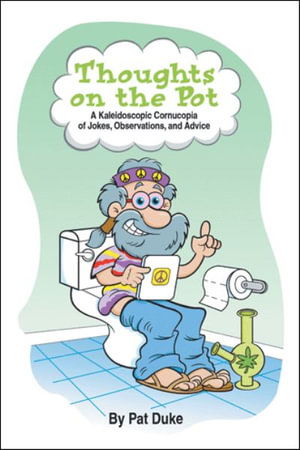 Cover for Pat Duke · Thoughts on the Pot (Book) (2022)