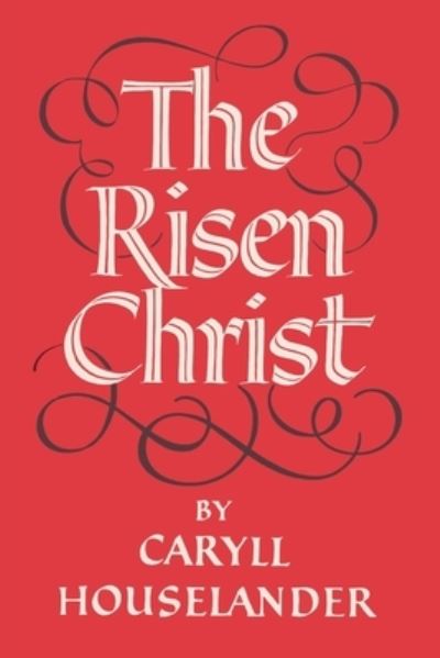 Cover for Caryll Houselander · Risen Christ (N/A) (2022)