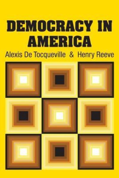 Cover for Alexis De Tocqueville · Democracy in America (Paperback Book) (2018)