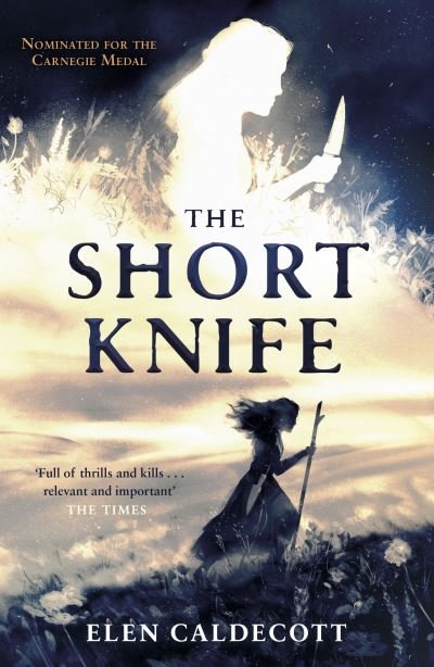 Cover for Elen Caldecott · The Short Knife (Paperback Bog) (2021)