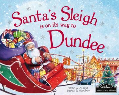 Santas Sleigh is on Its Way to Dundee (Bok) (2015)