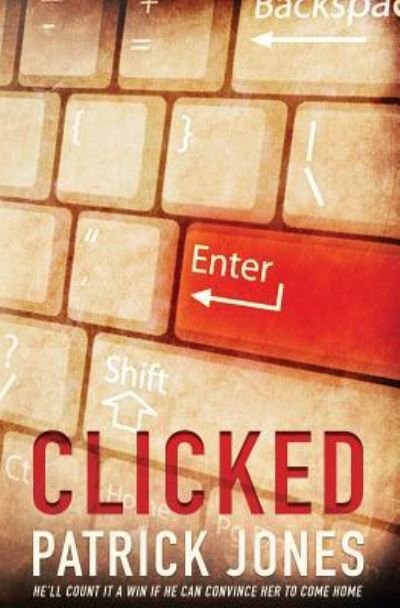 Cover for Patrick Jones · Clicked (Paperback Book) (2016)