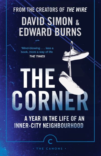 Cover for David Simon · The Corner: A Year in the Life of an Inner-City Neighbourhood - Canons (Paperback Bog) [Main - Canons edition] (2022)