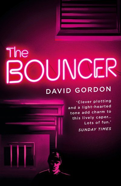Cover for David Gordon · The Bouncer - Joe the Bouncer (Paperback Book) (2019)
