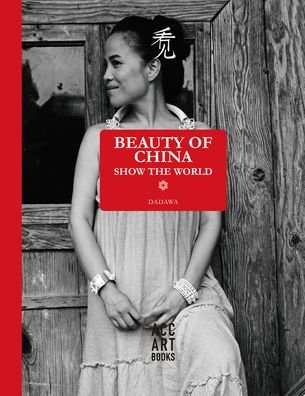 Cover for Zheqin (Dadawa), Zhu · Beauty of China: Show the World (Paperback Book) (2024)