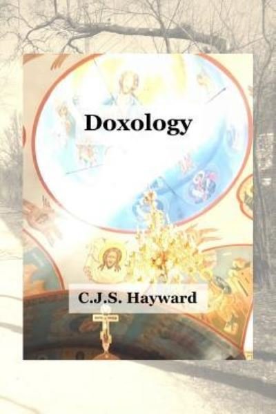 Cover for Cjs Hayward · Doxology (Pocketbok) (2018)