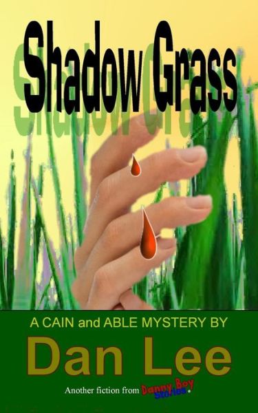 Cover for Dan Lee · Shadow Grass (Paperback Book) (2018)