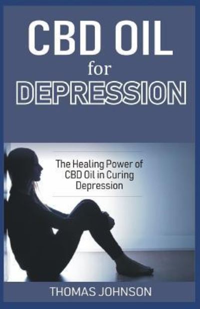 Cover for Thomas Johnson · CBD Oil for Depression (Paperback Book) (2019)