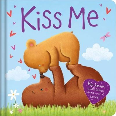 Cover for Igloobooks · Kiss Me (Board book) (2021)