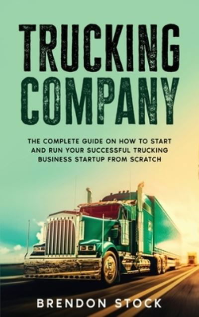 Cover for Brendon Stock · Trucking Company (Hardcover Book) (2021)