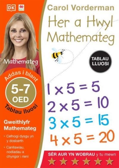 Cover for Carol Vorderman · Her a Hwyl Mathemateg: Tablau Lluosi, Oed 5-7 (Maths Made Easy: Times Tables, Ages 5-7) (Paperback Book) (2022)