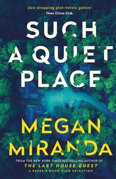 Cover for Megan Miranda · Such a Quiet Place (Pocketbok) [Main edition] (2022)