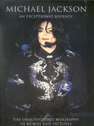 Cover for Michael Jackson · Michael Jackson: An Exceptional Journey (Paperback Bog) (2002)