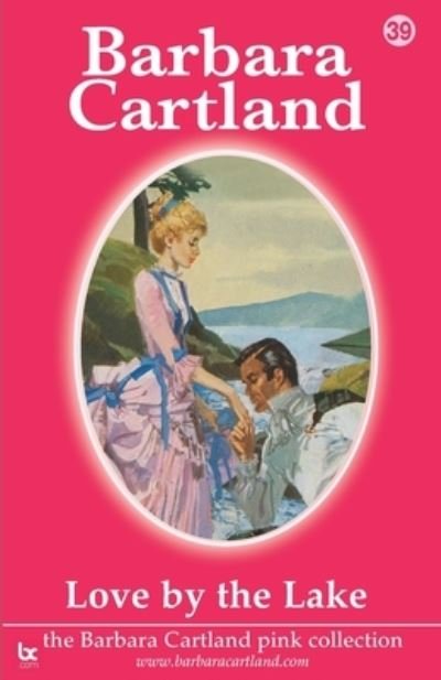 Cover for Barbara Cartland · Love by the Lake (Paperback Book) (2021)