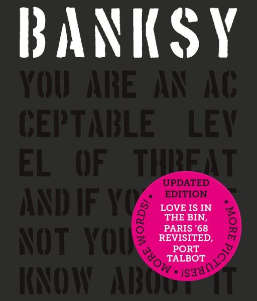 Cover for Patrick Potter · Banksy You Are an Acceptable Level of Threat and if You Were Not You Would Know About It (Innbunden bok) (2019)