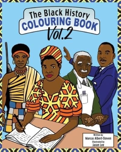 Cover for Marcus Albert-Steven · The Black History Colouring Book (Pocketbok) (2019)